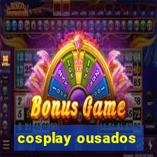 cosplay ousados